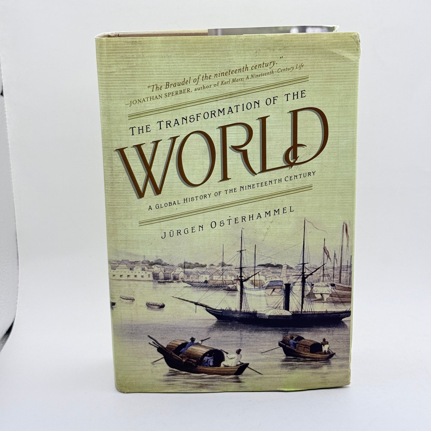 The Transformation of the World by Jürgen Osterhammel