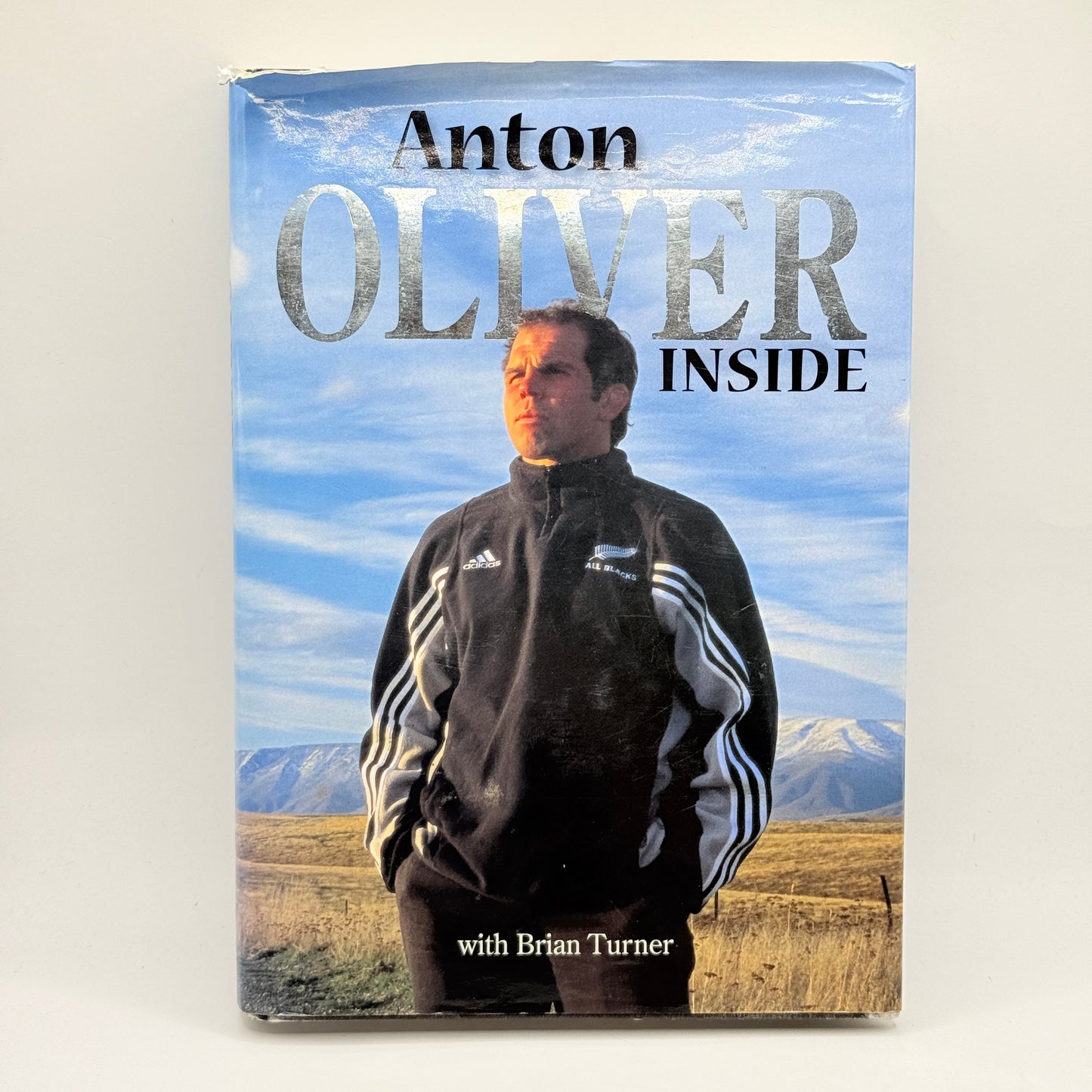 Anton Oliver Inside by Anton Oliver (with Brian Turner)