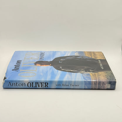 Anton Oliver Inside by Anton Oliver (with Brian Turner)