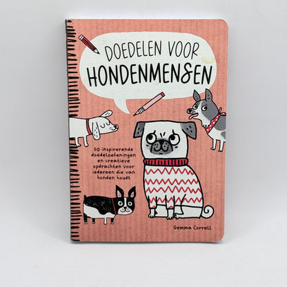 Doedelen voor Hondenmensen by Gemma Correll (Dutch)