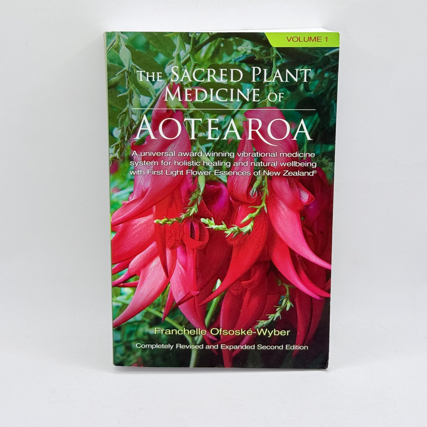 The Sacred Plant Medicine of Aotearoa by Franchelle Ofsoské-Wyber