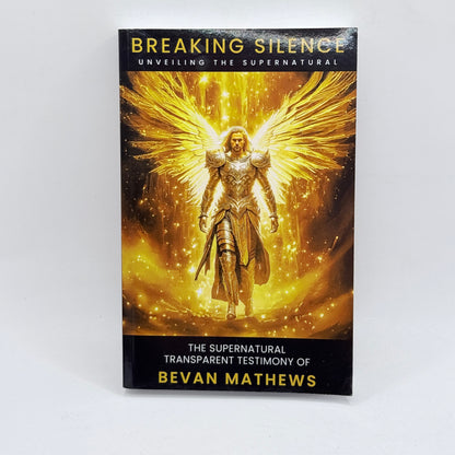 Breaking Silence by Bevan Mathews