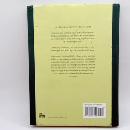 Big Ideas for Curious Minds: An Introduction to Philosophy by The School of Life