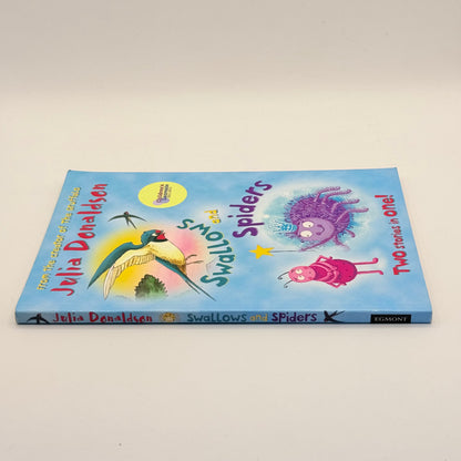 Swallows and Spiders by Julia Donaldson