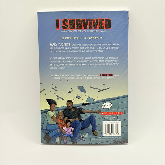 I Survived: Hurricane Katrina, 2005 - The Graphic Novel by Lauren Tarshis