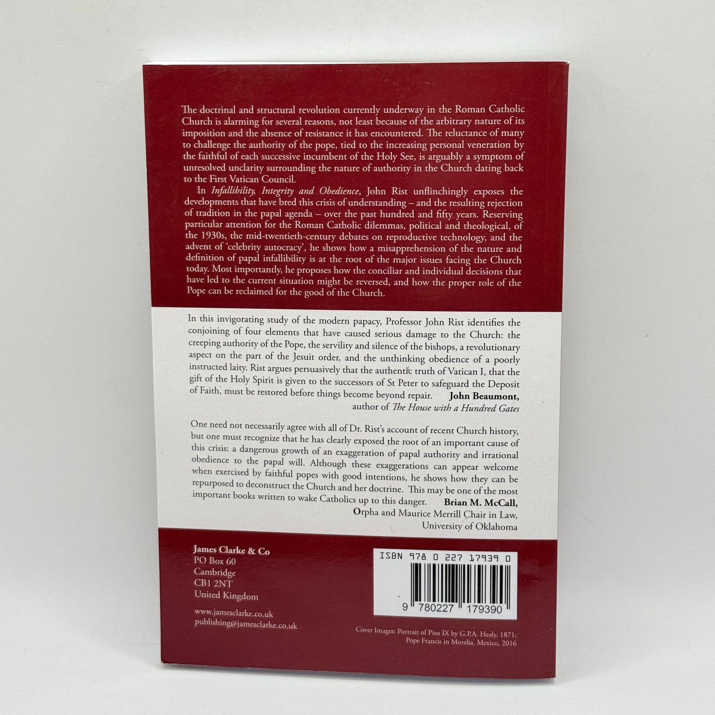 Infallibility, Integrity and Obedience by John M. Rist