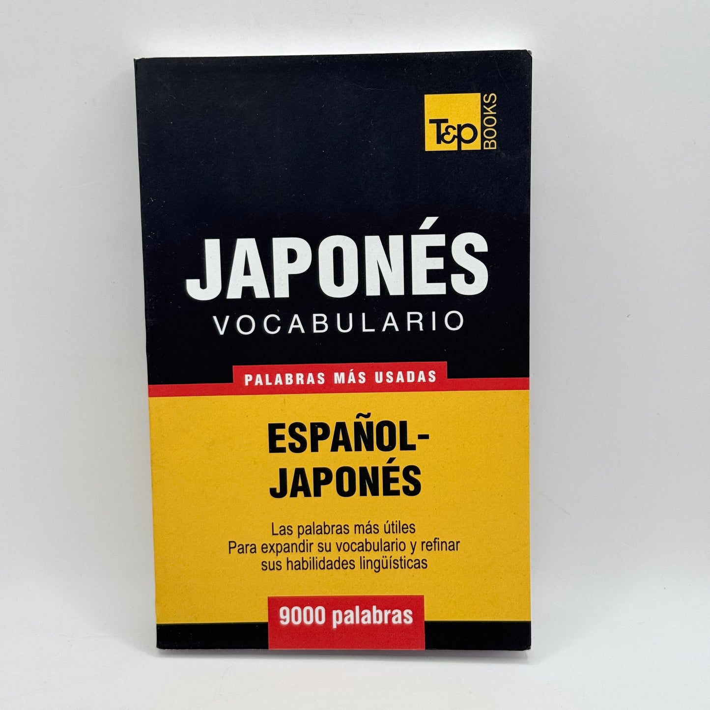 Japonés Vocabulario Español-Japonés by T&P Books (Spanish Edition)
