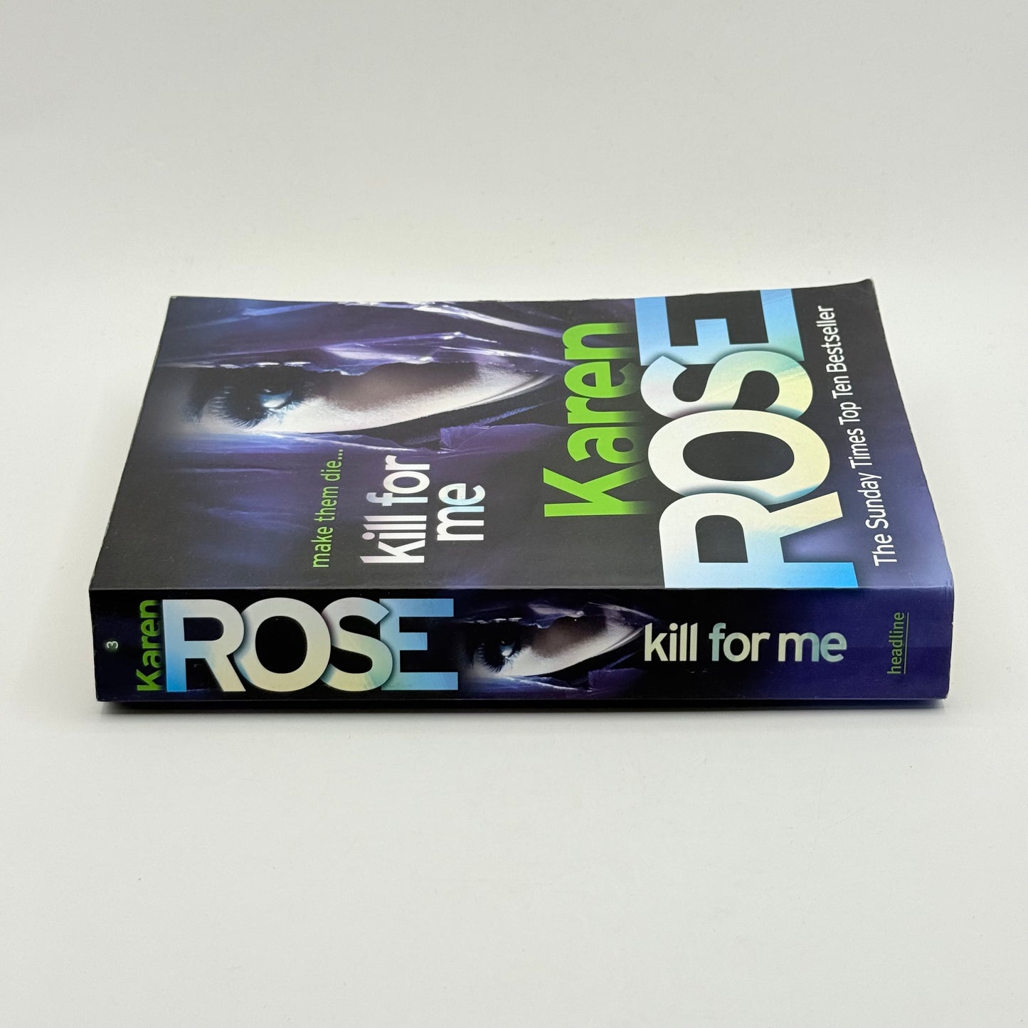 Kill for Me by Karen Rose
