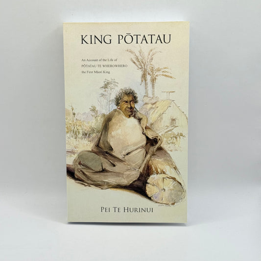 King Pōtatau by Pei Te Hurinui
