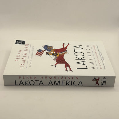 Lakota America by Pekka Hämäläinen