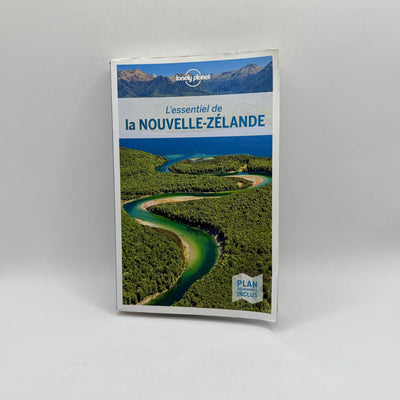 Lonely Planet: L'essentiel de la Nouvelle-Zélande - French Edition