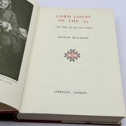 Lord Lovat of the '45 by Moray McLaren 1957 First Edition