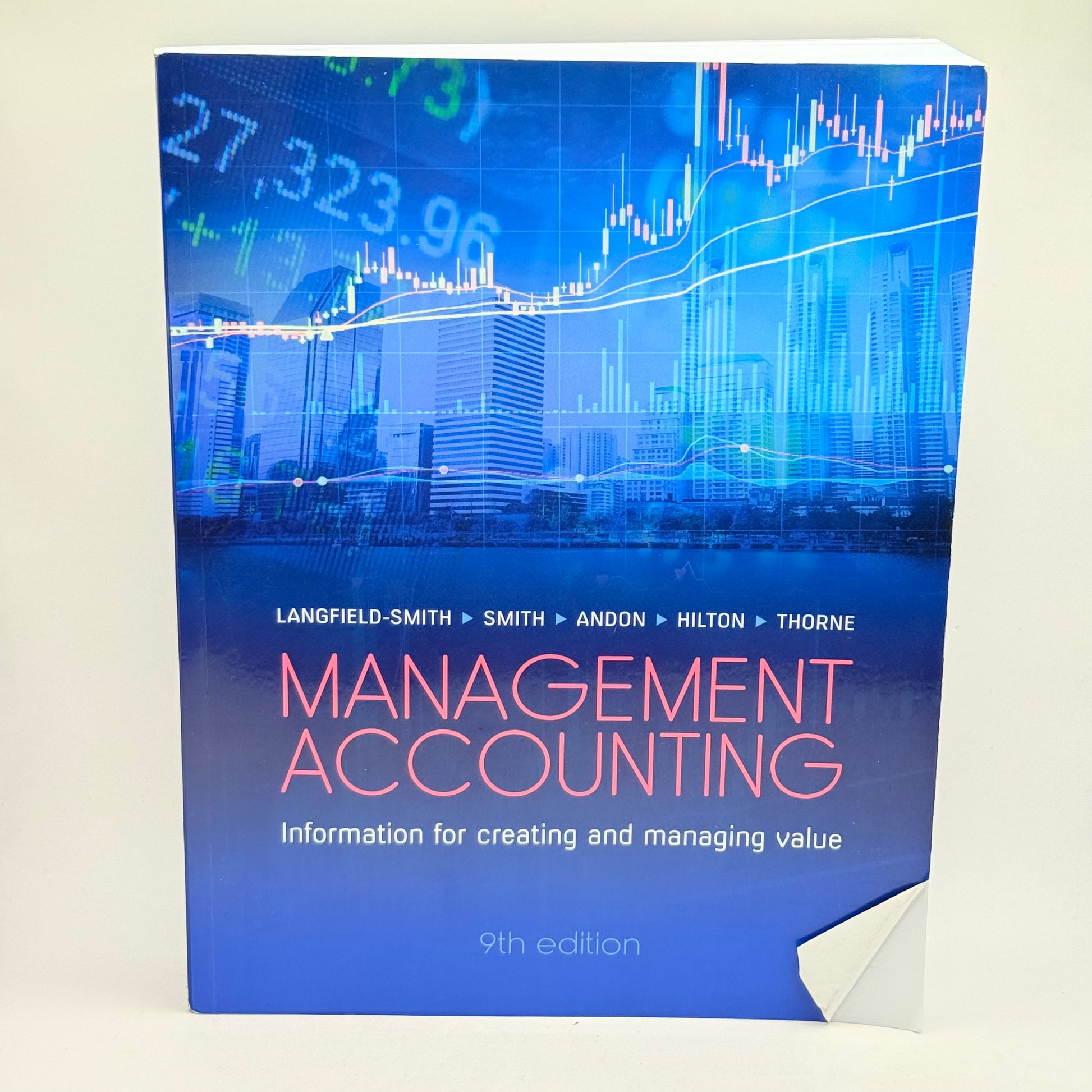 Management accounting information for creating and managing value 9th edition - print books what’s new printed media