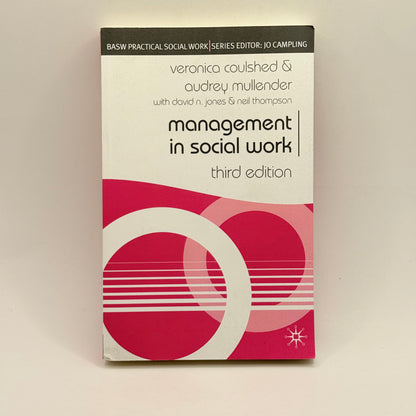 Management in Social Work by Veronica Coulshed & Audrey Mullender