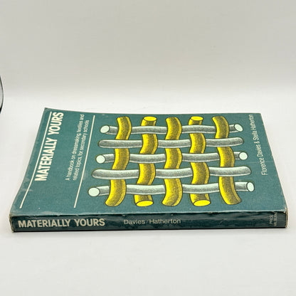 Materially Yours by Florence Davies & Stella Hatherton