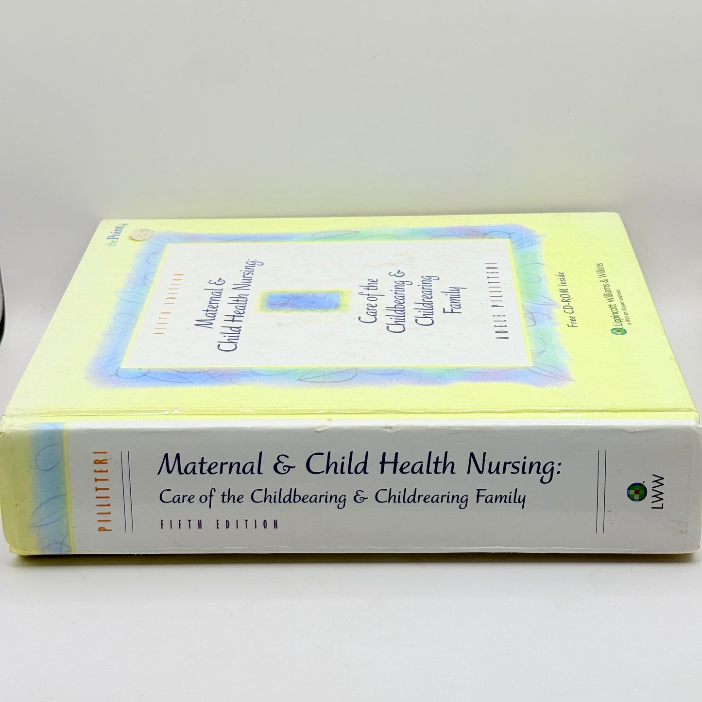 Maternal & Child Health Nursing by Adele Pillitteri