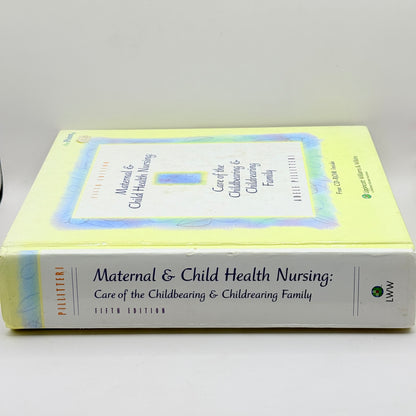 Maternal & Child Health Nursing by Adele Pillitteri