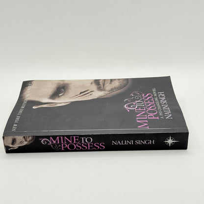 Mine to Possess by Nalini Singh
