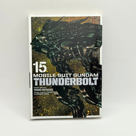 Mobile Suit Gundam Thunderbolt Vol. 15 by Yasuo Ohtagaki