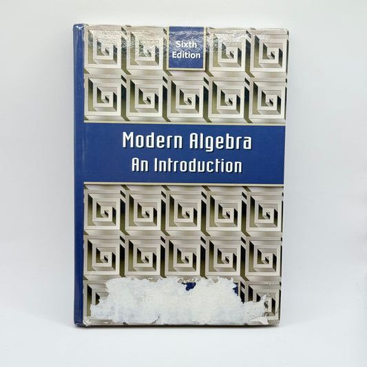 Modern Algebra An Introduction, Sixth Edition by John Durbin