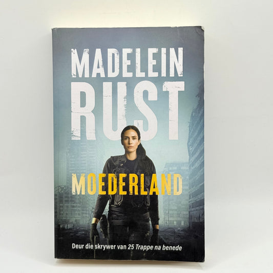 Moederland by Madelein Rust Afrikaans Edition