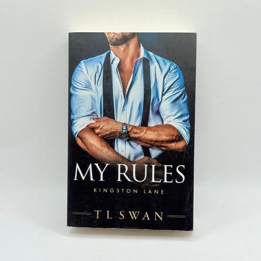 My Rules by TL Swan