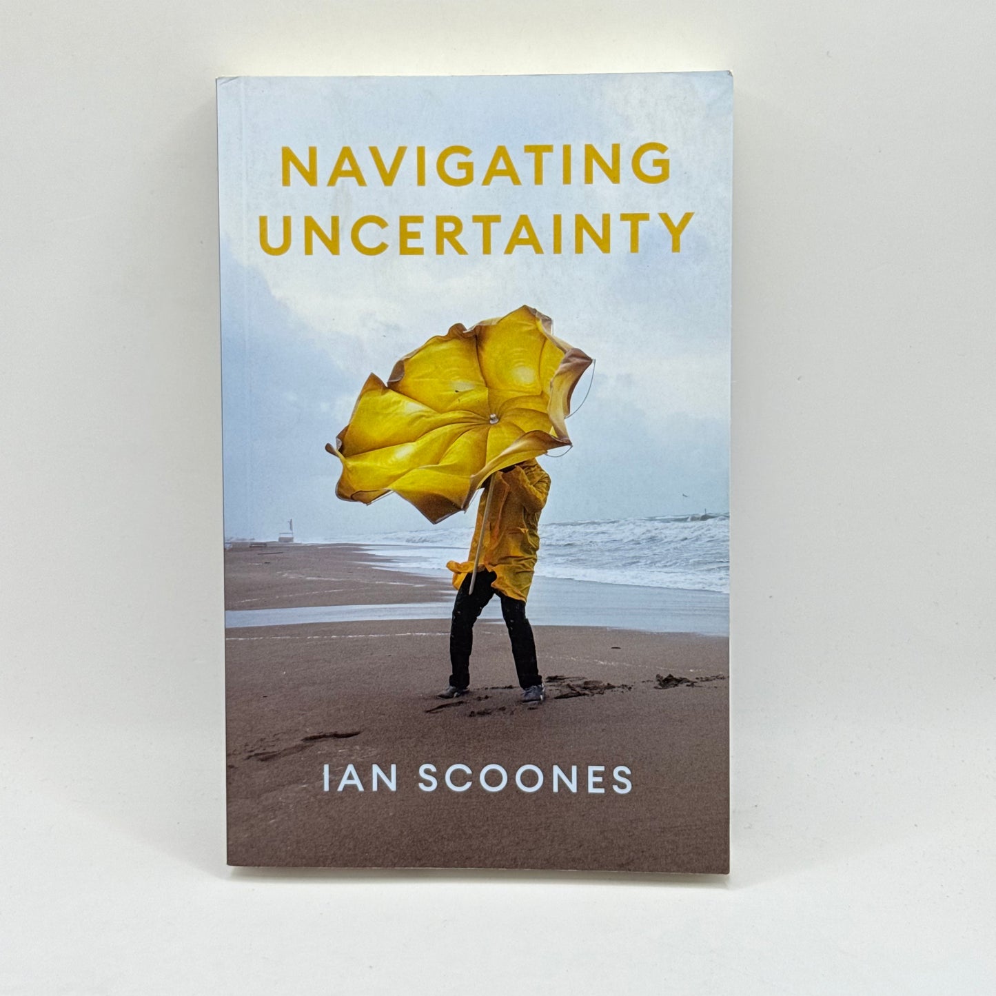 Navigating Uncertainty by Ian Scoones