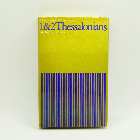 New testament commentary 1 & 2 thessalonians by william hendriksen - print books condition: used - what’s new printed