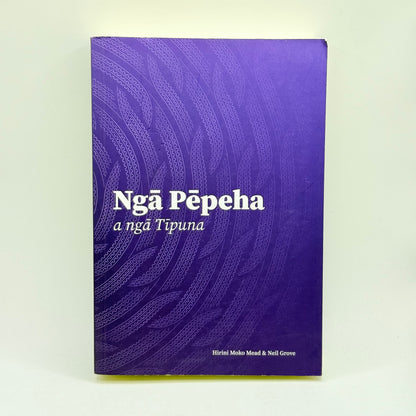Ngā pēpeha a ngā tīpuna by hirini moko mead & neil grove - print books what’s new printed media
