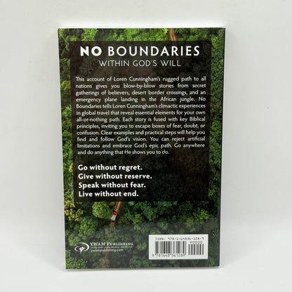 No Boundaries Within God's Will by Loren Cunningham with Jeff Rogers