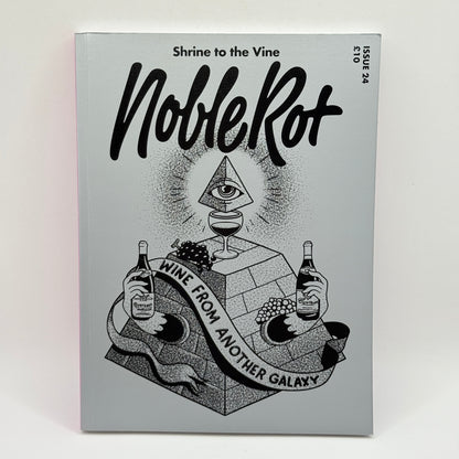 Noble Rot Magazine Issue 24 – Wine From Another Galaxy (Feat. John Niven & Skye Gyngell)