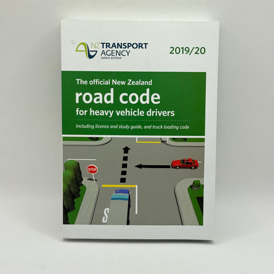 Official New Zealand Road Code for Heavy Vehicle Drivers 2019/20