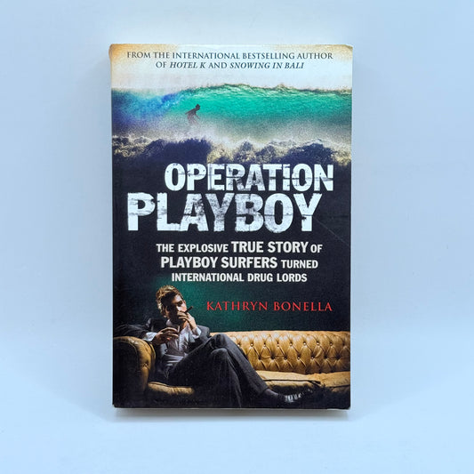 Operation Playboy by Kathryn Bonella