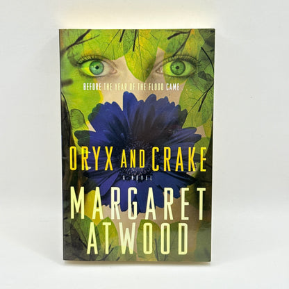 Oryx and Crake by Margaret Atwood