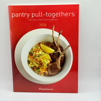 Weight Watchers Pantry Pull-Togethers 2006