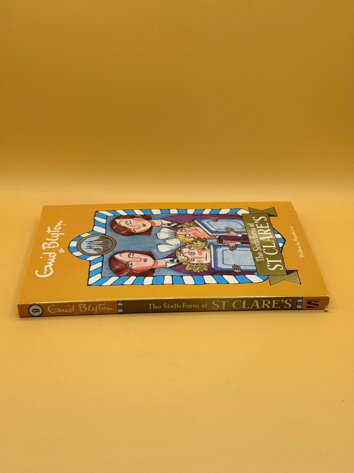 The Sixth Form at St Clare's: Book 9 by Enid Blyton