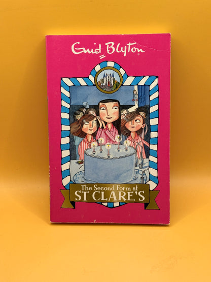 St Clares 04 Second Form At St Clares by Enid Blyton
