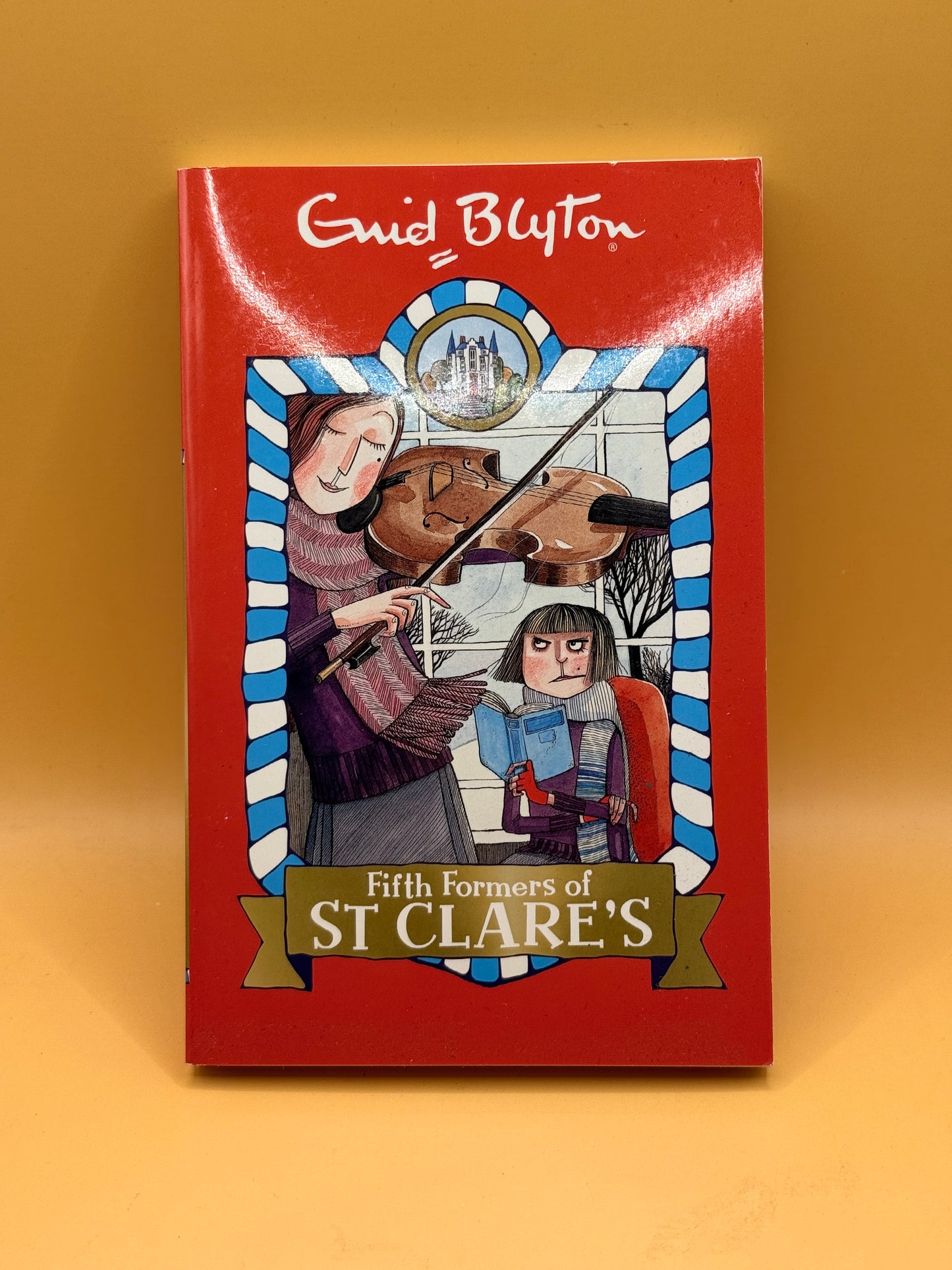 Fifth Formers of St Clare's: Book 8 by Enid Blyton