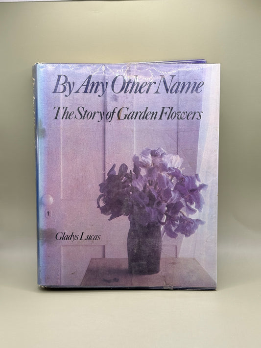 By Any Other Name by Gladys Lucas
