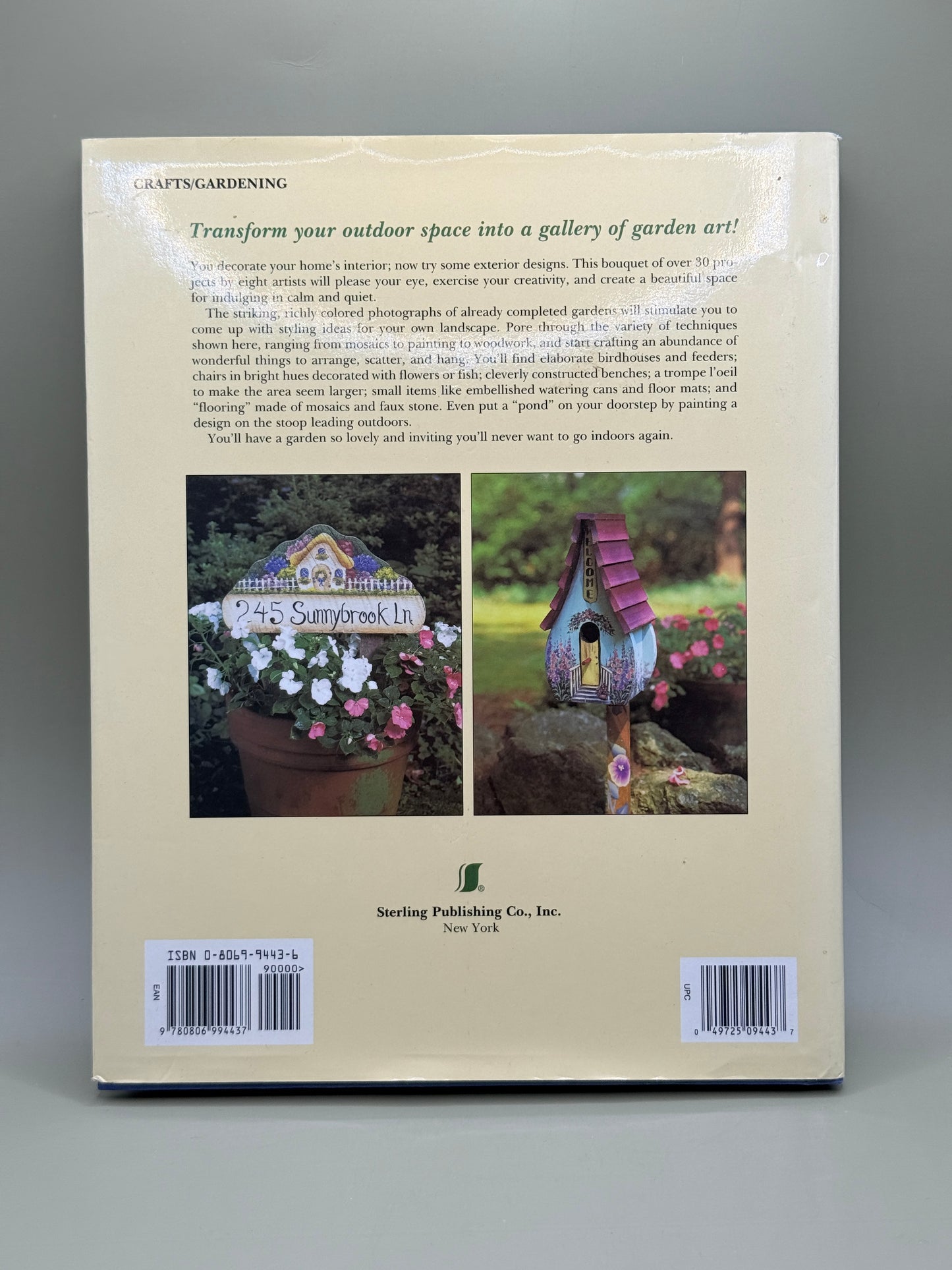 Decorating Your Garden: A Bouquet of Beautiful & Useful Craft Projects to Make & Enjoy by Mickey Baskett