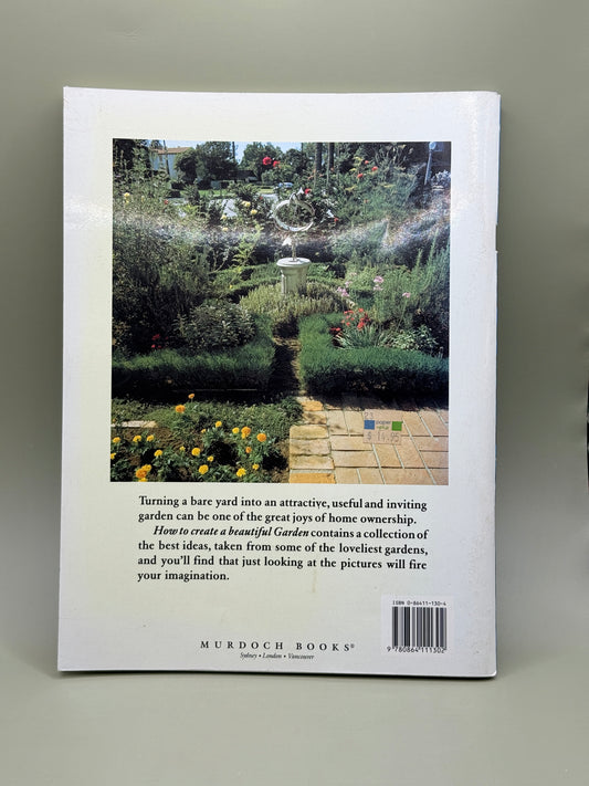 How to Create a Beautiful Garden by Better Homes and Gardens