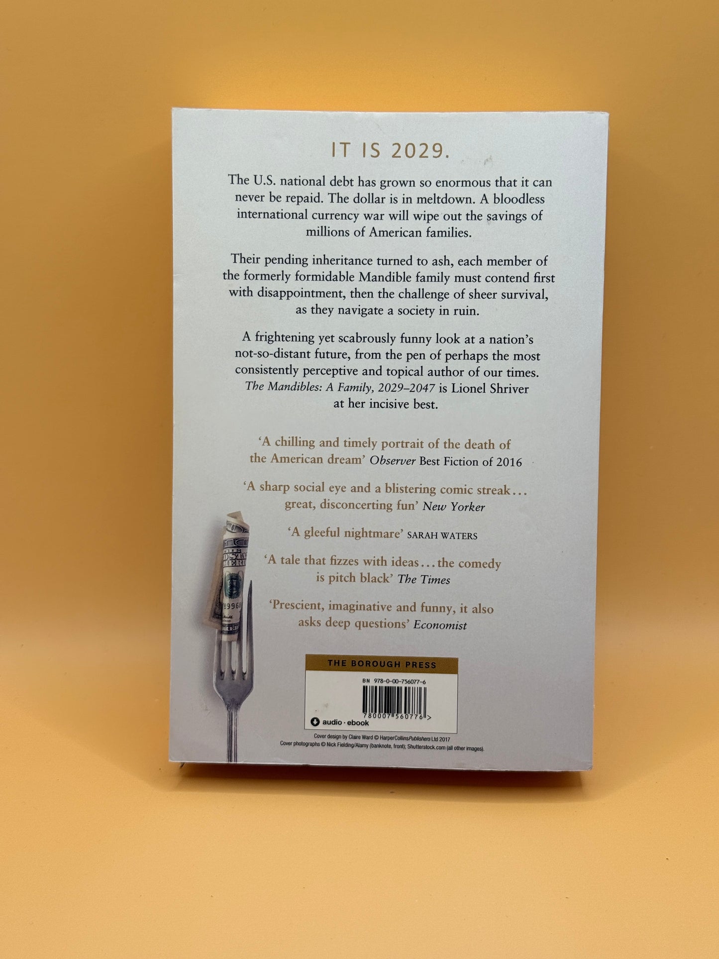 The Mandibles: A Family, 2029-2047 by Lionel Shriver