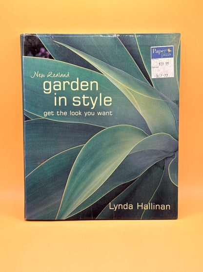 New Zealand Garden in Style by Lynda Hallinan
