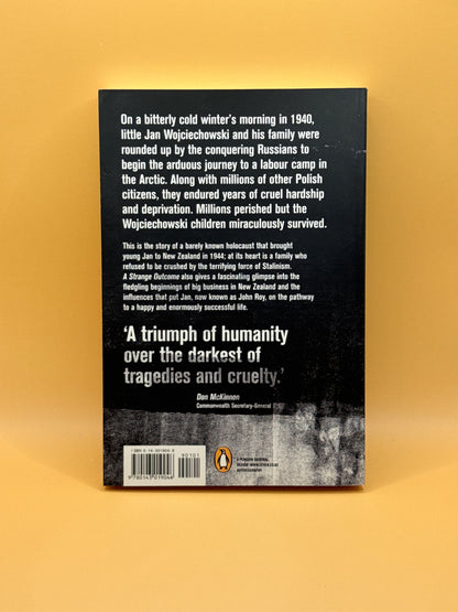 A Strange Outcome: The Remarkable Survival Story of a Polish Child by John Roy-Wojciechowski