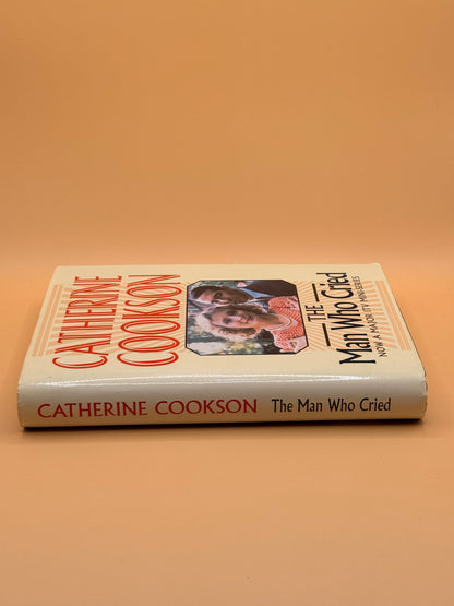 The Man Who Cried by Catherine Cookson