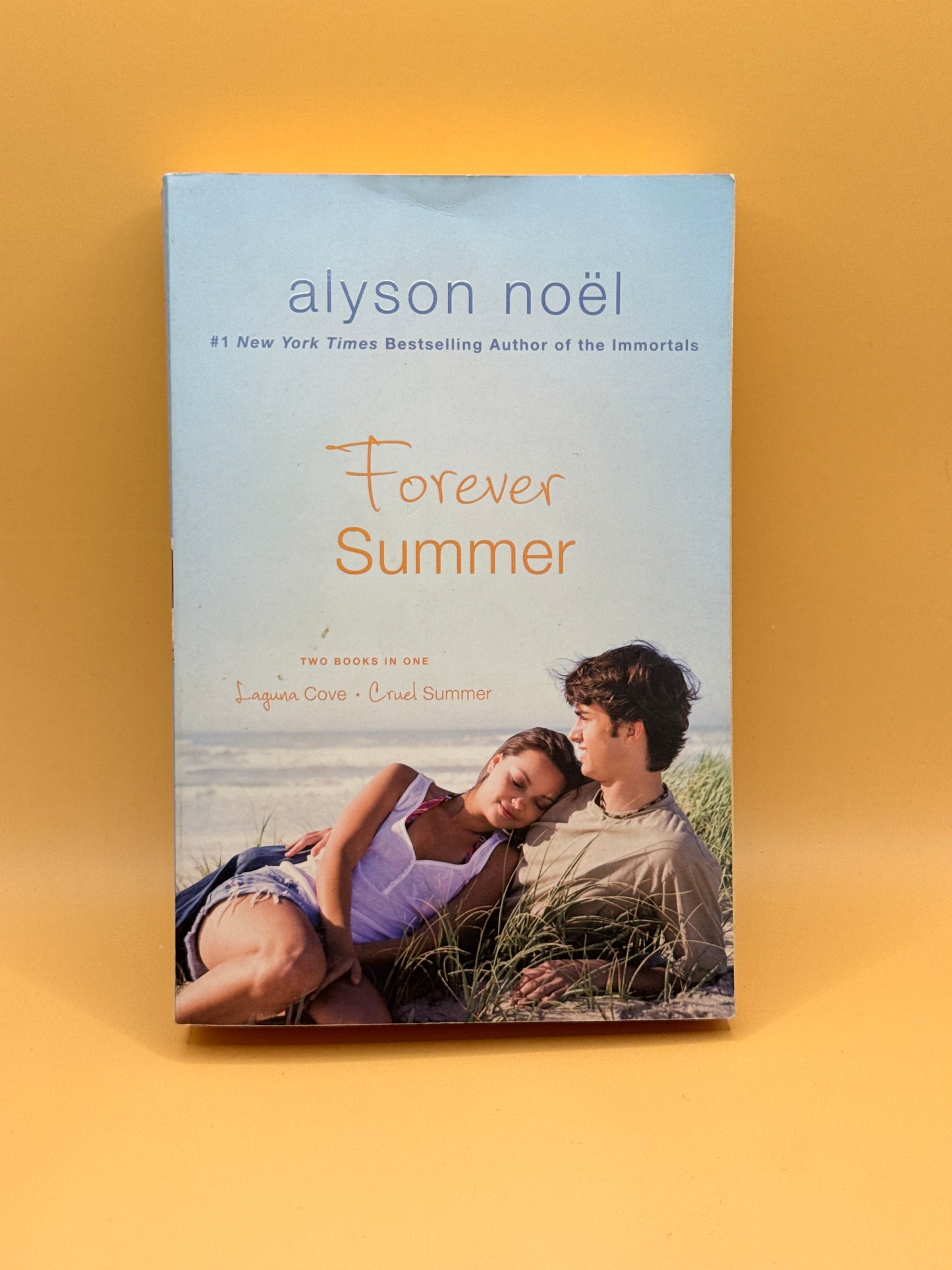 Forever Summer: Two Books In One: Laguna Cove & Cruel Summer de Alyson Noël