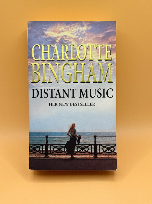Distant Music by Charlotte Bingham