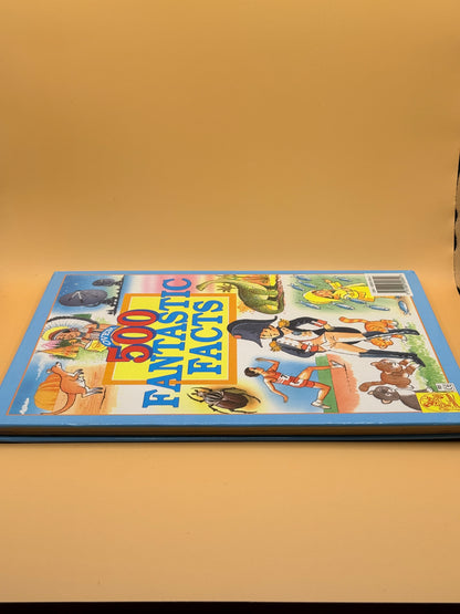 Over 500 Fantastic Facts by Anne McKie