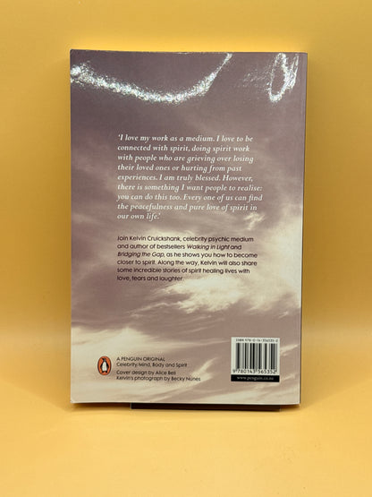 Finding the Path: Awaken Your Connection to Spirit by Kelvin Cruickshank