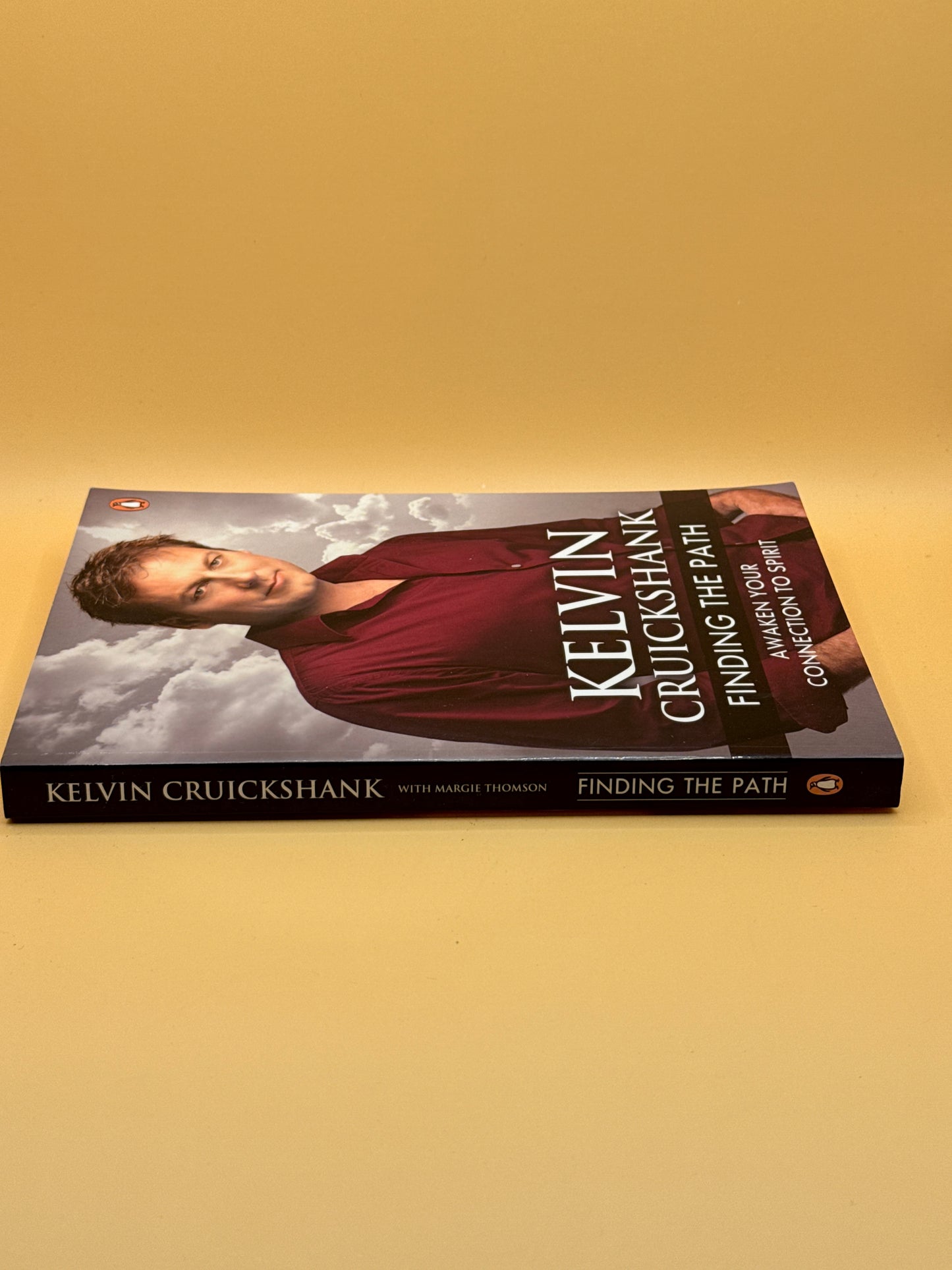 Finding the Path: Awaken Your Connection to Spirit by Kelvin Cruickshank